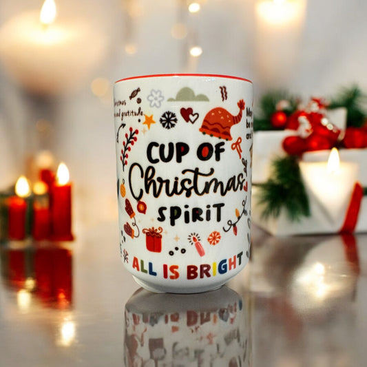 15oz Ceramic Coffee Mug (Cup of Christmas Spirit)