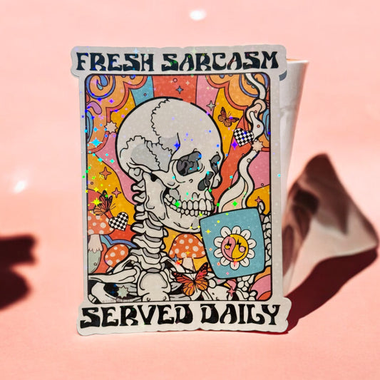 Vinyl Stickers Fresh Sarcasm Served Daily